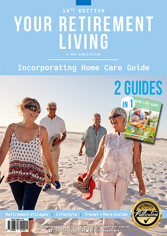 Your Retirement Living Incorporating Home Care - 10th edition