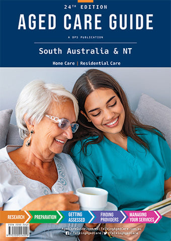 Aged Care Guide SA & NT 24th Edition