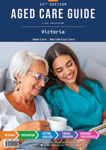 Aged Care Guide VIC 24th Edition